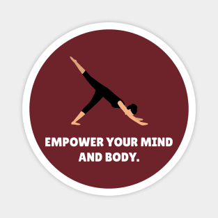 Empower Your Mind And Body Workout Magnet